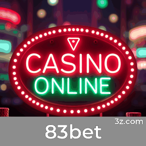 83bet: O Melhor Cassino Online e Plataforma de Apostas 83bet: O Melhor Cassino Online e Plataforma de Apostas